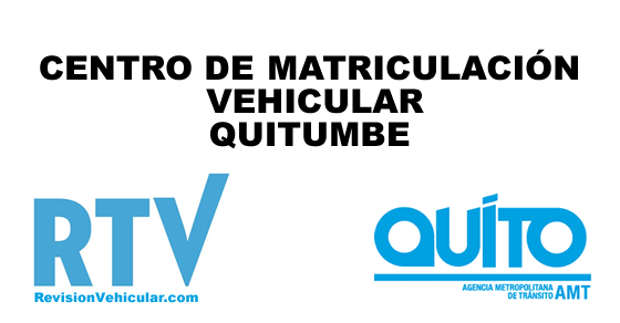 Centro de matriculación vehicular Quitumbe - AMT Quito