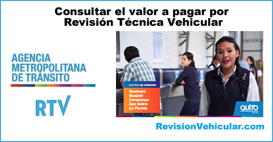 "Consultar valor a pagar por Revisión técnica Vehicular AMT
