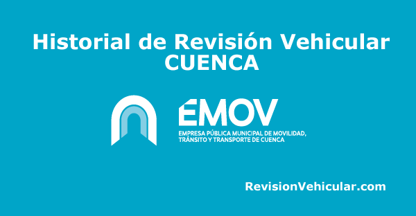 Emov Cuenca Consulta historial revisión vehicular