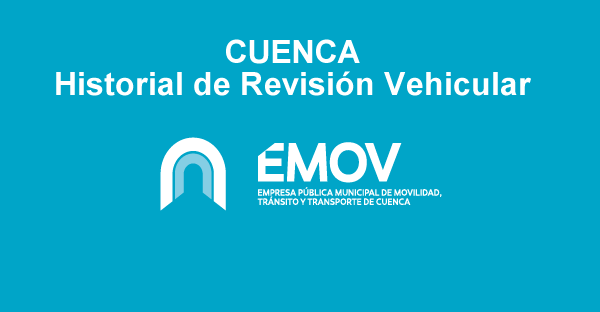 Emov Cuenca Consulta historial revisión vehicular